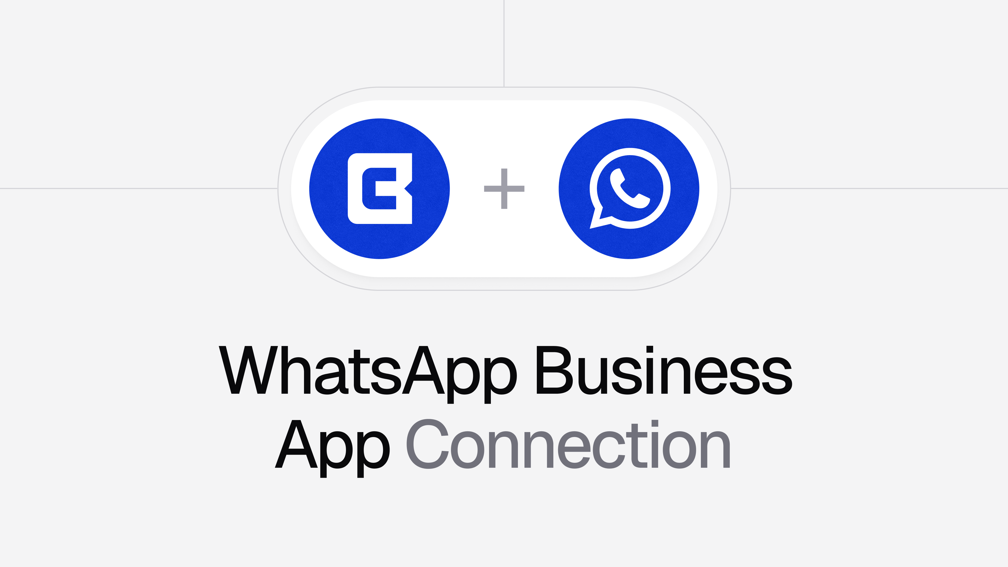Chatbase and WhatsApp Business app connection