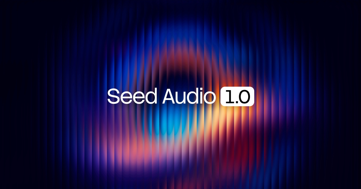 Seed Audio 1.0 from BytePlus