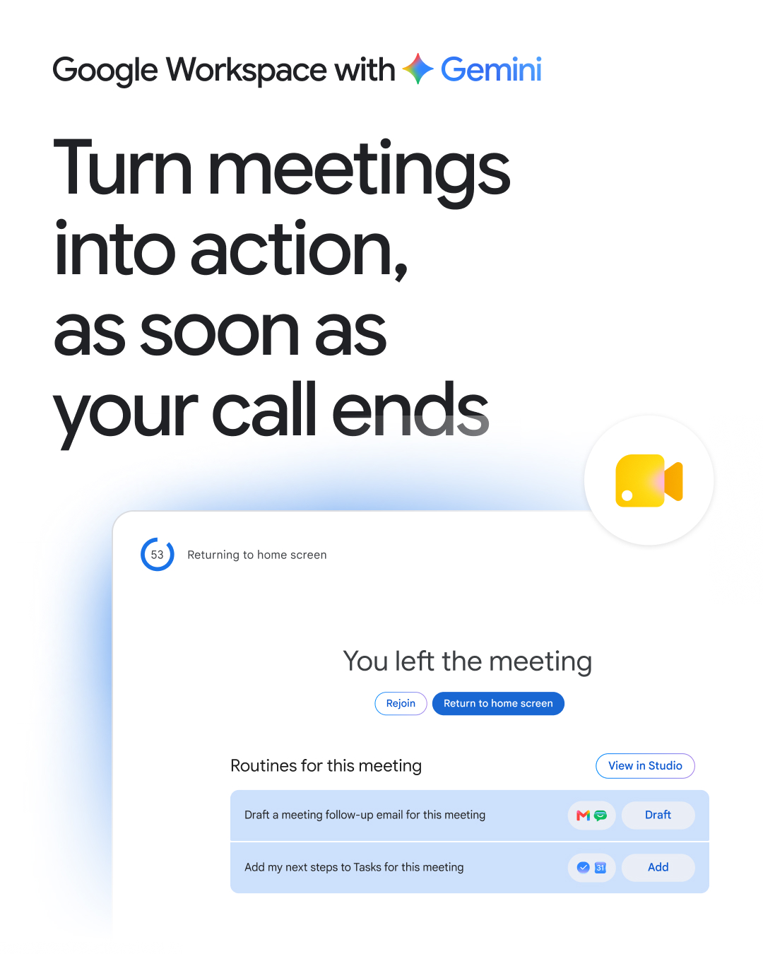 Google Meet next steps on the post-meeting screen