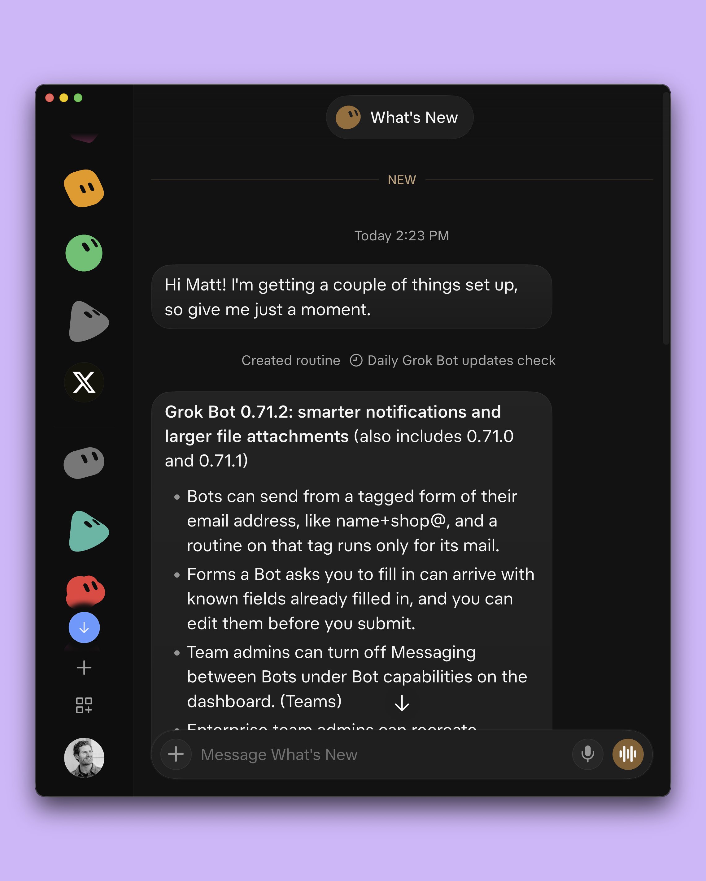 What's New by Matt delivering Grok Bot release notes in chat